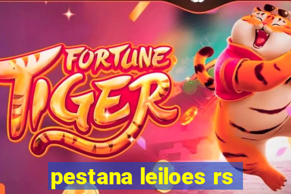 pestana leiloes rs